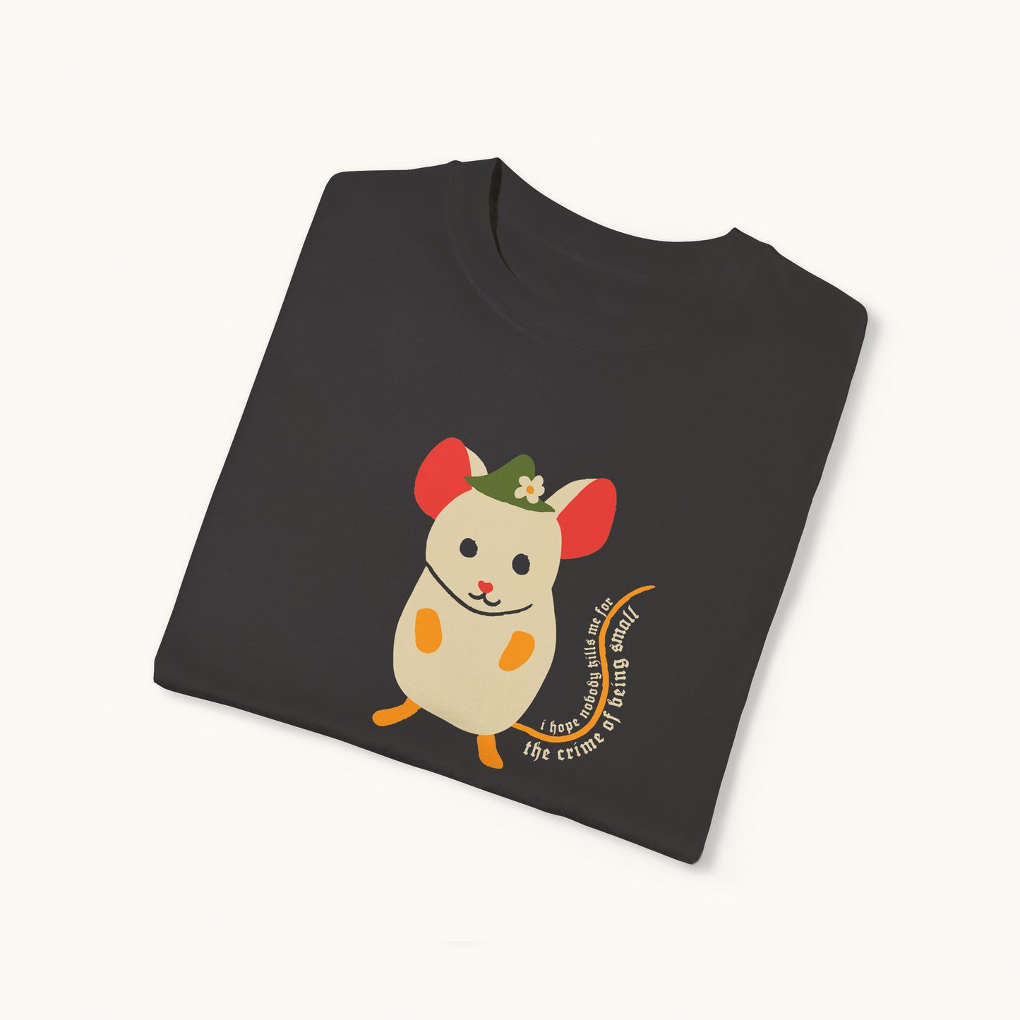 The Crime of Being Small Mouse Shirt