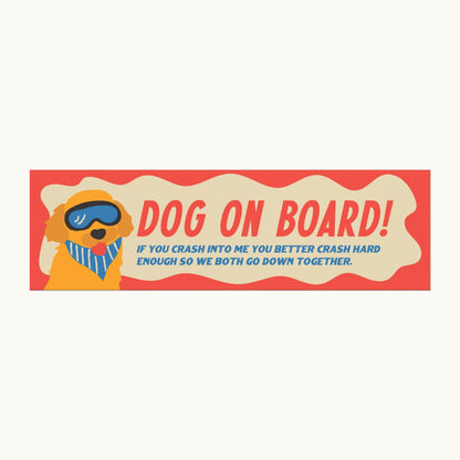 Dog on Board! Car Magnet