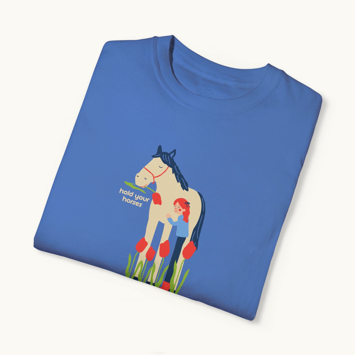 Hold Your Horses Shirt