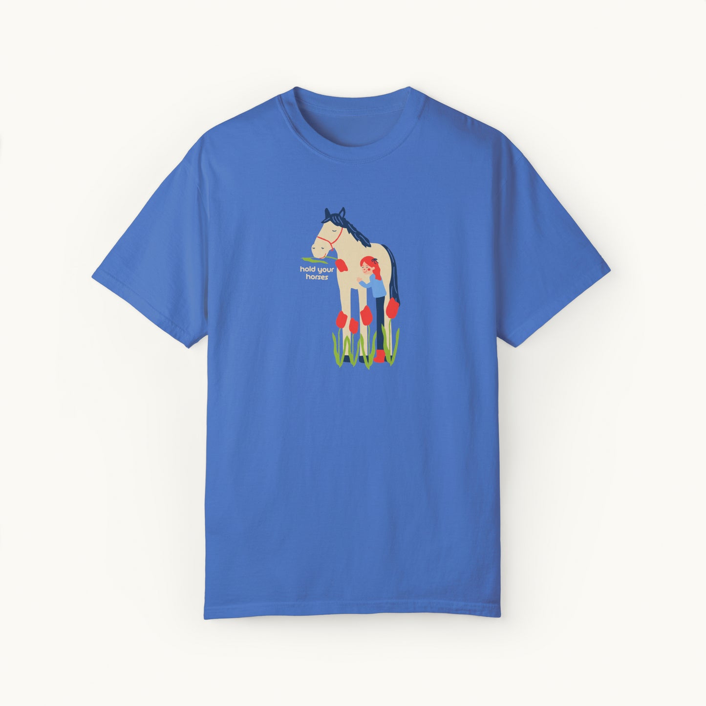 Hold Your Horses Shirt