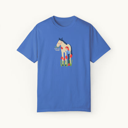 Hold Your Horses Shirt